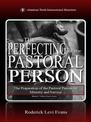 cover image of The Perfecting of the Pastoral Person